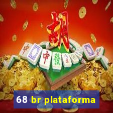 68 br plataforma